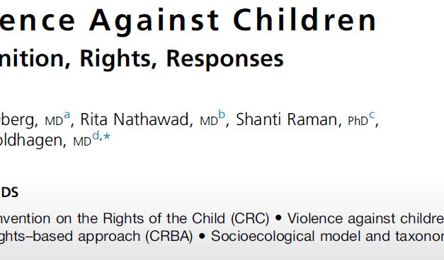 VIOLENCE AGAINST CHILDREN: RECOGNITION, RIGHTS AND RESPONSES